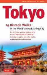 Tokyo : 29 Historic Walks in the World's Most Exciting City