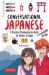 Conversational Japanese : A Practical Communication Guide for Visitors to Japan