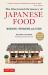 A Dictionary of Japanese Food : Ingredients and Culture