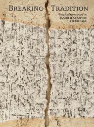 Breaking Tradition : The Avant-Garde in Japanese Ceramics Before 1990