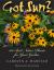 Got Sun? : 200 Best Native Plants for Your Garden