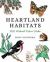 Heartland Habitats : 265 Midwest Nature Walks