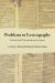 Problems in Lexicography : A Critical - Historical Edition