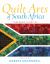 Quilt Arts of South Africa : Threaded Legacies