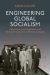 Engineering Global Socialism : Ownership, Non-Alignment, and Corporate Culture in a Bosnian Company