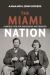 The Miami Nation : A Middle Path for Indigenous Nationhood