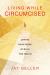 Living While Circumcised : Jewish Resilience During the Shoah