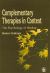 Complementary Therapies in Context : The Psychology of Healing
