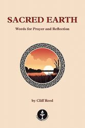 Sacred Earth : Words for Prayer and Reflection