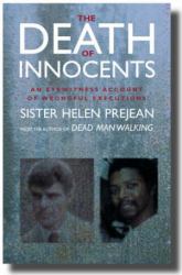 The Death of Innocents : An Eyewitness Account of Wrongful Executions