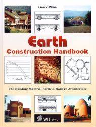 Earth Construction Handbook : The Building Material Earth in Modern Architecture
