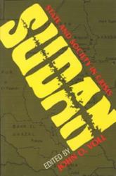 Sudan : State and Society in Crisis