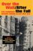 Over the Wall/after the Fall : Post-Communist Cultures Through an East-West Gaze