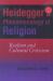 Heidegger's Phenomenology of Religion : Realism and Cultural Criticism