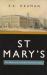 St Mary's : The History of a London Teaching Hospital