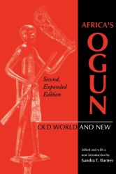 Africa's Ogun, Second, Expanded Edition : Old World and New