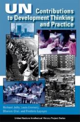 Un Contributions to Development Thinking and Practice