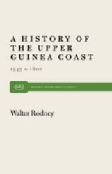 History of the Upper Guinea Coast : 1545-1800