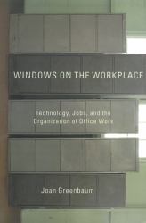 Windows on the Workplace