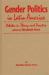 Gender Politics in Latin America : Debates in Theory and Practice
