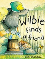 Wilbie Finds a Friend