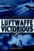 Luftwaffe Victorious