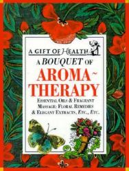 Bouquet of Aromatheraphy