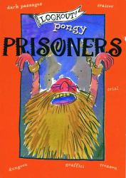 Pongy Prisoners