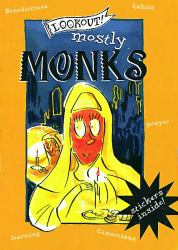 Mostly Monks