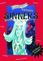Saints and Sinners