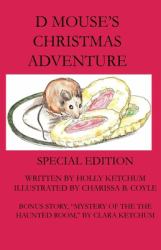 D Mouse's Christmas Adventure
