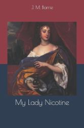 My Lady Nicotine