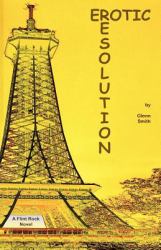 Erotic Resolution : A Flint Rock Novel