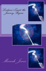 Lordessa's Quest : The Journey Begins