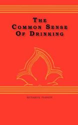 The Common Sense of Drinking