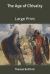 The Age of Chivalry: Large Print