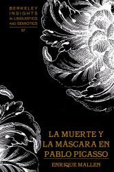 La muerte y la mascara en Pablo Picasso