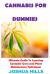 Cannabis for Dummies : Ultimate Guide to Learning Cannabis Grow and Plant Maintenance Techniques Cannabis for Dummies : Ultimate Guide to Learning Cannabis Grow and Plant Maintenance Techniques