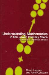Understanding Mathematics in the Lower Primary Years