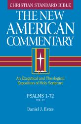 Psalms 1-72 : An Exegetical and Theological Exposition of Holy Scripture