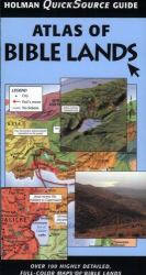 Holman Quick Source Guide : Atlas of Bible Lands