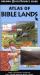 Holman Quick Source Guide : Atlas of Bible Lands