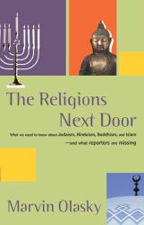 The Religions Next Door : How Journalist Misreport Religion and What They Should Be Telling Us
