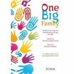 One Big Family : Twenty New Songs for Contemporary All-Age Worship