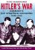 Hitler's War : Germany's Key Strategic Decisions, 1940-1945