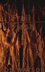 Frail Flesh