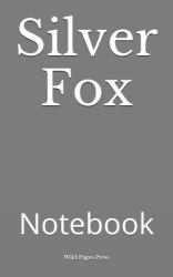 Silver Fox : Notebook
