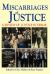 Miscarriages of Justice : A Review of Justice in Error