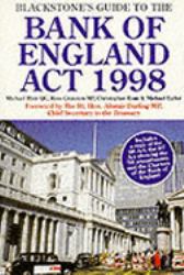 Blackstone's Guide to the Bank of England Act 1998