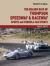 The Golden Days of Thompson Speedway and Raceway : Sports and Formula Car Events 1945-1977